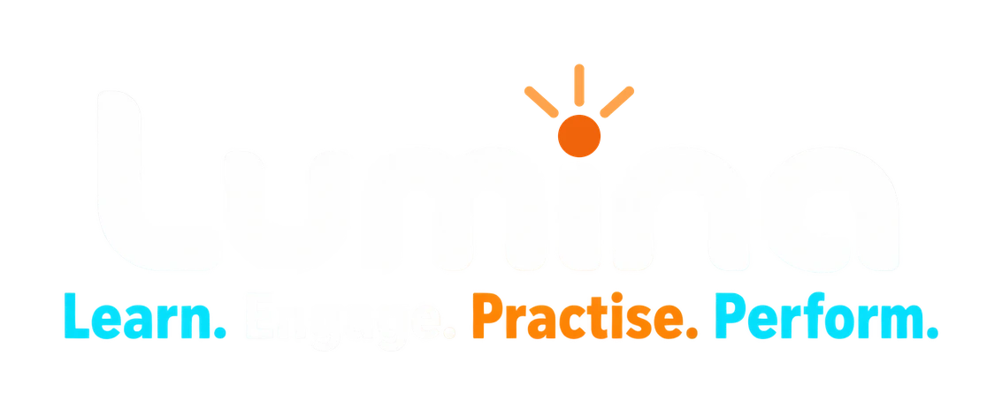 Lumina: Learn. Engage. Practise. Perform.